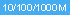 10M/100M/1000M
