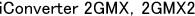 iConverter 2GXM，2GXM2